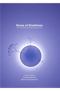 Sense of Emptiness: An Interdisciplinary Approach