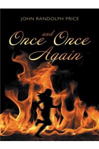 Once and Once Again