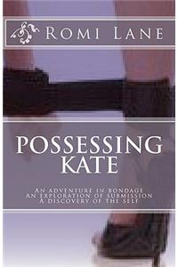 Possessing Kate