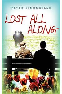 Lost All Along