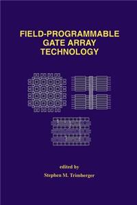 Field-Programmable Gate Array Technology