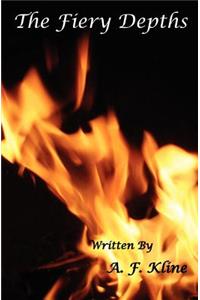 The Fiery Depths