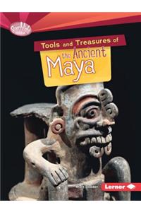 Tools and Treasures of the Ancient Maya