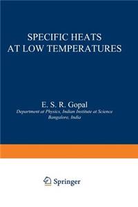 Specific Heats at Low Temperatures