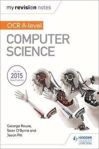 My Revision Notes OCR a Level Computer Science