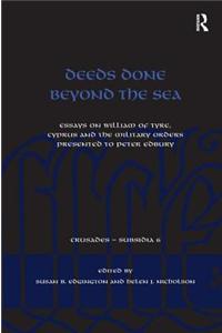 Deeds Done Beyond the Sea