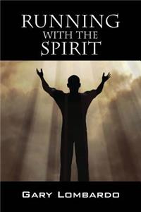 Running with the Spirit