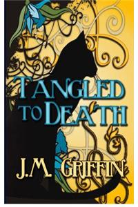Tangled to Death