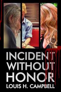 Incident Without Honor