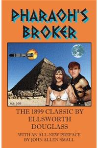 Pharaoh's Broker