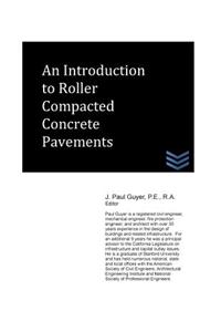 An Introduction to Roller Compacted Concrete Pavement