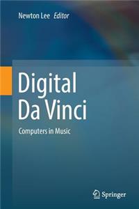 Digital Da Vinci: Computers in Music