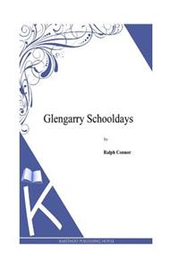 Glengarry Schooldays
