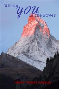 Within You is the Power