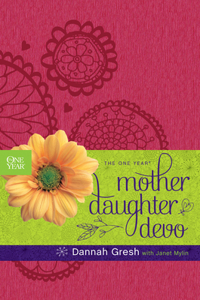 The One Year Mother-Daughter Devo