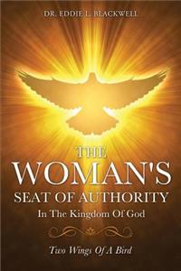 Woman's Seat Of Authority In The Kingdom Of God