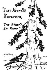 The Stuff's in There Just Keep on Knocking