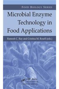 Microbial Enzyme Technology in Food Applications