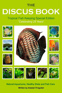 Discus Book Tropical Fish Keeping Special Edition