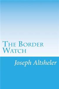 The Border Watch