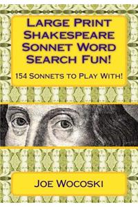Large Print Shakespeare Sonnet Word Search Fun!