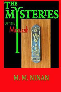 The Mysteries of the Mezuzah