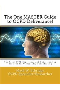 One Master Guide to OCPD Deliverance!