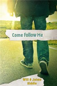 Come Follow Me