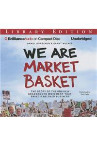We Are Market Basket