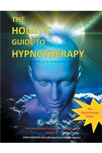 Holistic Guide to Hypnotherapy