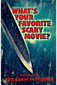 What's Your Favorite Scary Movie?