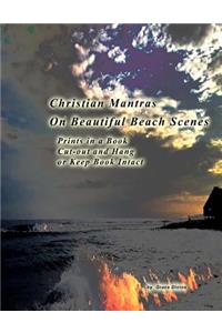 Christian Mantras on Beautiful Beach Scenes Prints in a Book Cut-out and Hang or Keep Book Intact