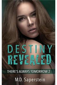 Destiny Revealed