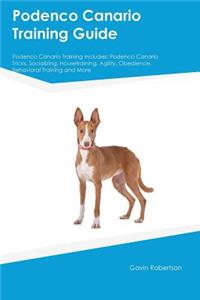 Podenco Canario Training Guide Podenco Canario Training Includes