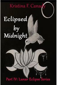 Eclipsed By Midnight