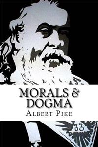 Morals & Dogma