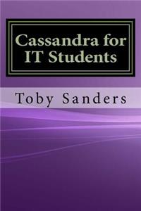 Cassandra for IT Students