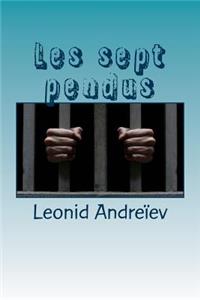 Les sept pendus
