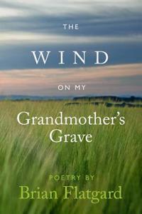The Wind on my Grandmother's Grave