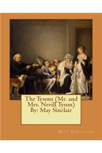 Tysons (Mr. and Mrs. Nevill Tyson) By