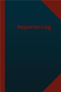 Reporter Log (Logbook, Journal - 124 pages 6x9 inches)
