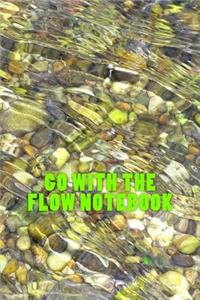 Go With The Flow Notebook
