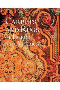 Carpets and Rugs of Europe and America