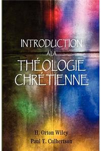 Introduction à la théologie chrétienne