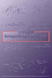Aiaa Aerospace Design Engineer's Guide