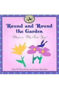 'Round and 'Round the Garden