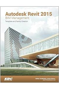 Autodesk Revit 2015 BIM Management (ASCENT)