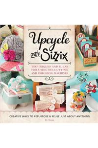 Upcycle with Sizzix