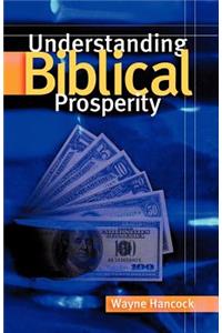 Understanding Biblical Prosperity