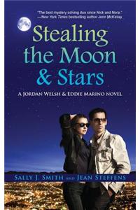 Stealing the Moon & Stars